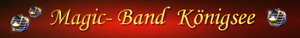 Magic-Band K�nigsee